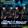 Los Desvelados - Esta Es Otra Desvelada